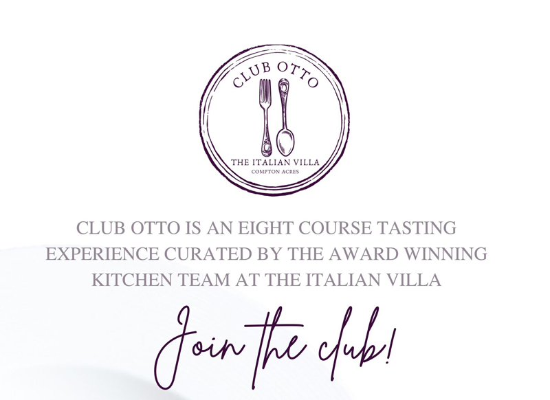 The Italian Villa presents Club Otto